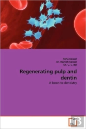 Regenerating Pulp And Dentin