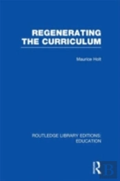 Regenerating The Curriculum