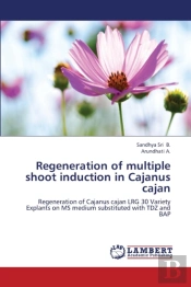 Regeneration Of Multiple Shoot Induction In Cajanus Cajan