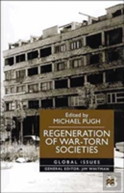 Regeneration Of War-Torn Societies