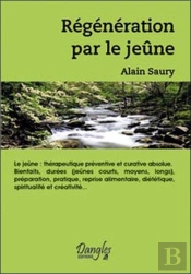 Régénération Par Le Jeûne