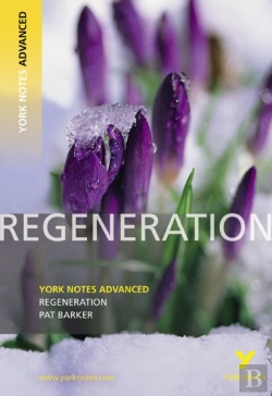 Bertrand.pt - Regeneration (York Notes Advanced) English Literature Study Guide - For 2026, 2027 Exams