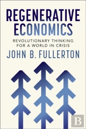 Regenerative Economics