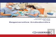 Regenerative Endodontics