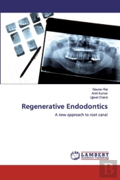 Regenerative Endodontics