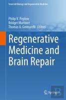 Regenerative Medicine And Brain Repair