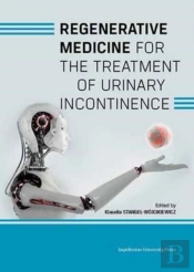 Regenerative Medicine For The Treatment Of Urinary Incontinence