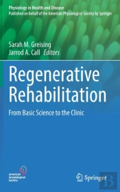 Regenerative Rehabilitation