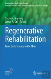 Regenerative Rehabilitation