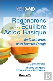 Regenerons Notre Equilibre Acido-Basique