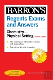 Regents Exams And Answers: Chemistry--Physical Setting Revised Edition