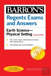 Regents Exams And Answers: Earth Science--Physical Setting Revised Edition