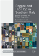 Reggae And Hip Hop In Southern Italy