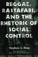 Reggae, Rastafari, And The Rhetoric Of Social Control
