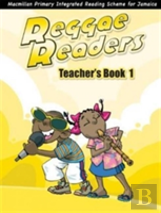 Reggae Readers Teacher'S Book 1