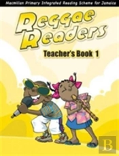 Reggae Readers Teacher'S Book 1