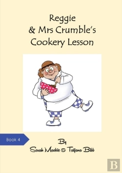 Bertrand.pt - Reggie & Mrs Crumble'S Cookery Lesson