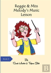 Reggie Reggie & Miss Melody'S Music Lesson