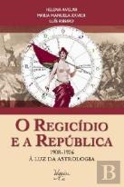 Regicídio e a República