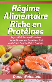 Regime Alimentaire Riche En Proteines