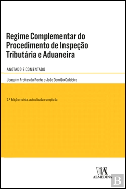 Bertrand.pt - Regime Complementar do Procedimento de Inspeção Tributária e Aduaneira