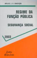 Regime da Função Pública - Segurança Social
