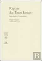 Regime das Taxas Locais - Introdução e Comentário