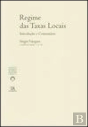 Regime das Taxas Locais - Introdução e Comentário