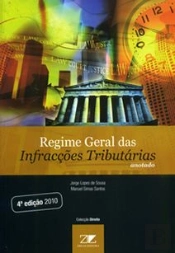 Regime Geral das Infracções Tributárias - Anotado