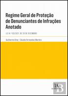 Regime Geral de Proteção de Denunciantes de Infrações – Anotado