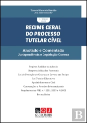 Regime Geral do Processo Tutelar Cível – Anotado e Comentado