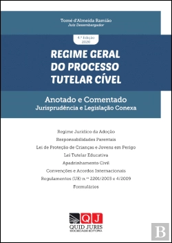 Bertrand.pt - Regime Geral do Processo Tutelar Cível – Anotado e Comentado