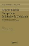 Regime Jurídico Comparado do Direito de Cidadania