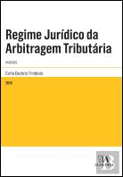Regime Jurídico da Arbitragem Tributária