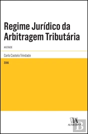 Regime Jurídico da Arbitragem Tributária