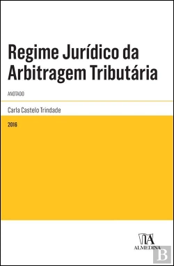 Bertrand.pt - Regime Jurídico da Arbitragem Tributária