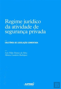 Bertrand.pt - Regime Jurídico da Atividade de Segurança Privada