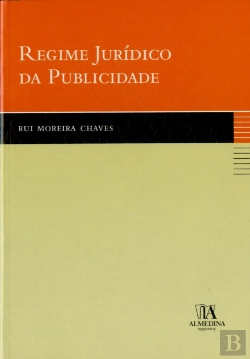 Bertrand.pt - Regime Jurídico da Publicidade