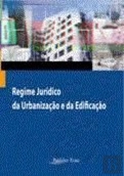 Regime Jurídico da Urbanização e da Edificação