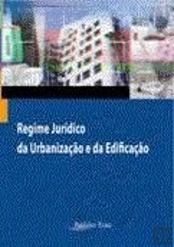 Bertrand.pt - Regime Jurídico da Urbanização e da Edificação