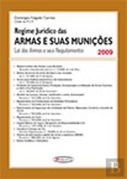 Regime Jurídico das Armas e suas Munições