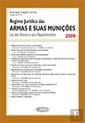 Regime Jurídico das Armas e suas Munições