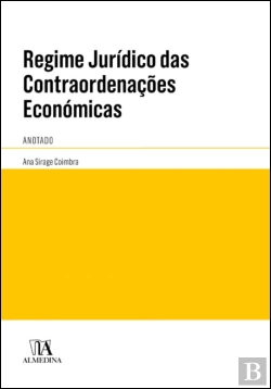 Bertrand.pt - Regime Jurídico das Contraordenações Económicas