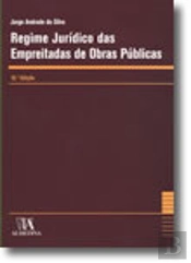 Regime Jurídico das Empreitadas de Obras Públicas