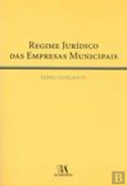 Bertrand.pt - Regime Jurídico das Empresas Municipais