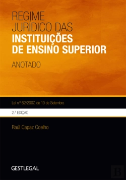 Bertrand.pt - Regime Jurídico das Instituições de Ensino Superior