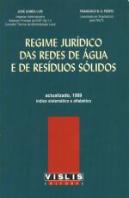 Regime Jurídico das Redes de Água e de Resíduos Sólidos 