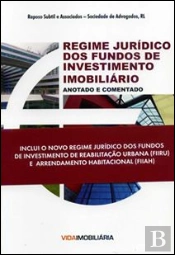 Regime Jurídico dos Fundos de Investimento Imobiliário