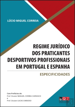 Bertrand.pt - Regime Jurídico dos Praticantes Desportivos Profissionais em Portugal e Espanha