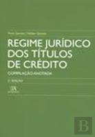 Regime Jurídico dos Títulos de Crédito